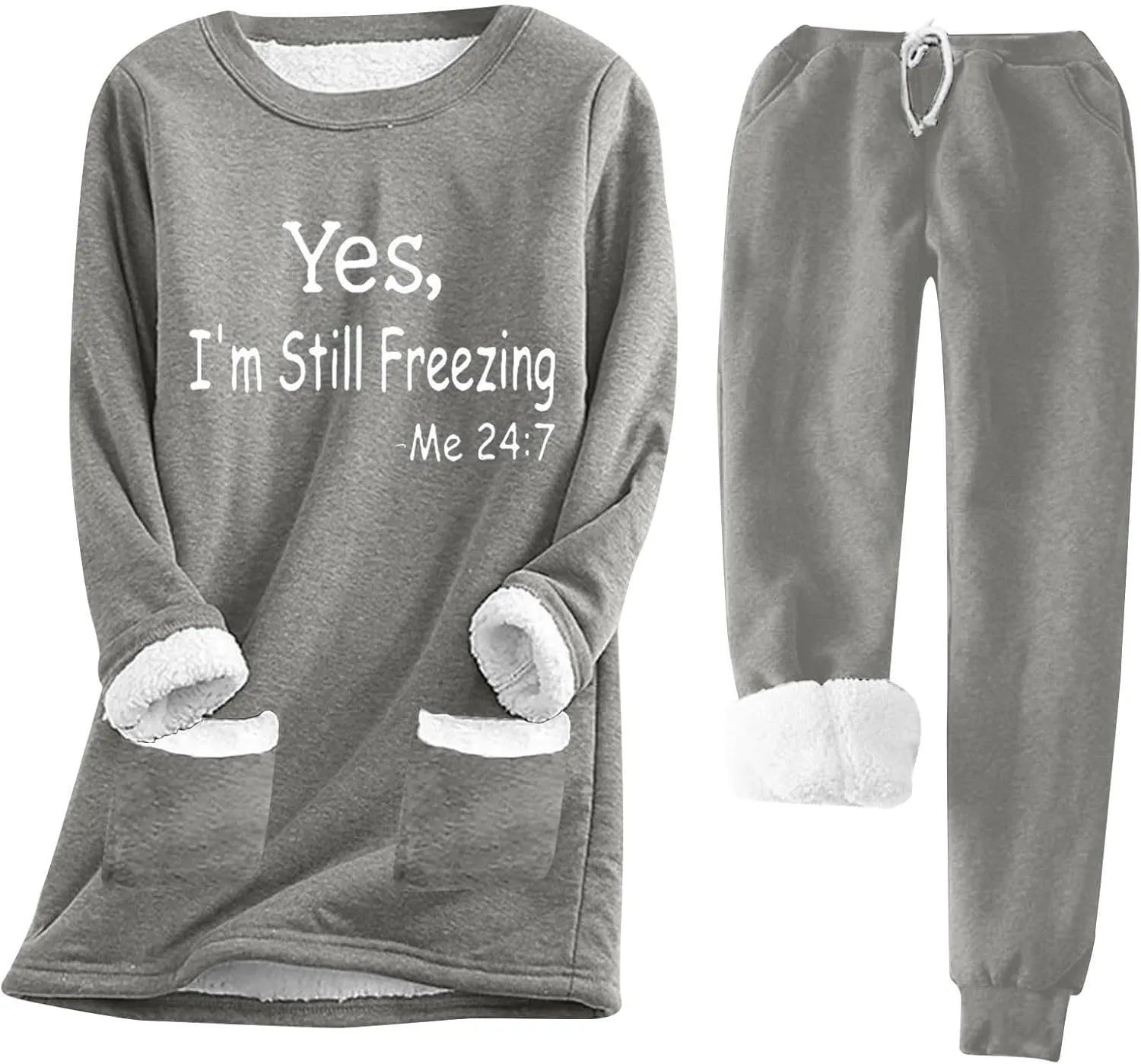 Yes I'm Still Freezing Me 24:7 Loungewear Set for Women 2pcs Sherpa Lined Sweatshirts Pants Sets Fleece Soft Pajamas